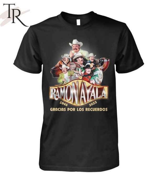 Ramon Ayala 1945 – 2023 Gracias Por Los Recuerdos T-Shirt