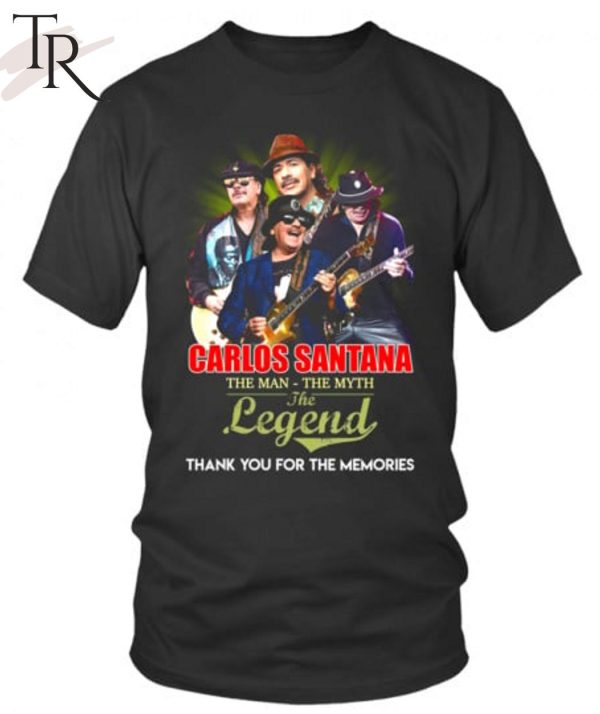 Carlos Santana The Man – The Myth – The Legend Thank You For The Memories T-Shirt