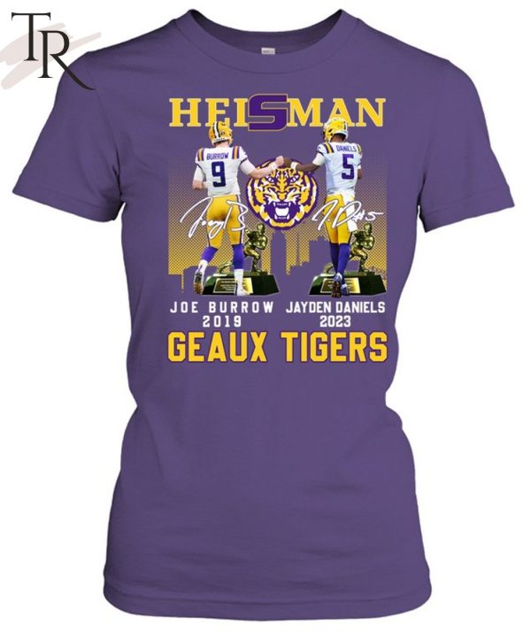 LSU Tigers Heisman Joe Burrow 2019 – Jayden Daniels 2023 Geaux Tigers T-Shirt
