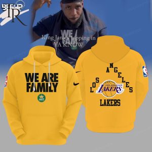 Lebron James We Are Family Los Angeles Lakers Hoodie – Yellow