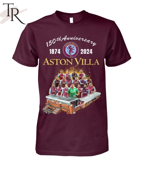 150th Anniversary 1874 – 2024 Aston Villa T-Shirt
