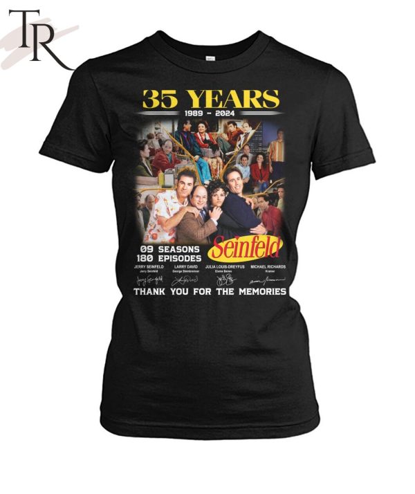 35 Years 1989 – 2024 Seinfeld 09 Seasons 180 Episodes Thank You For The Memories T-Shirt
