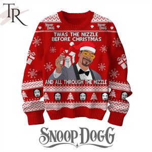 Twas The Nizzle Before Christmas And All Through The Hizzle Snoop Dogg Ugly Sweater