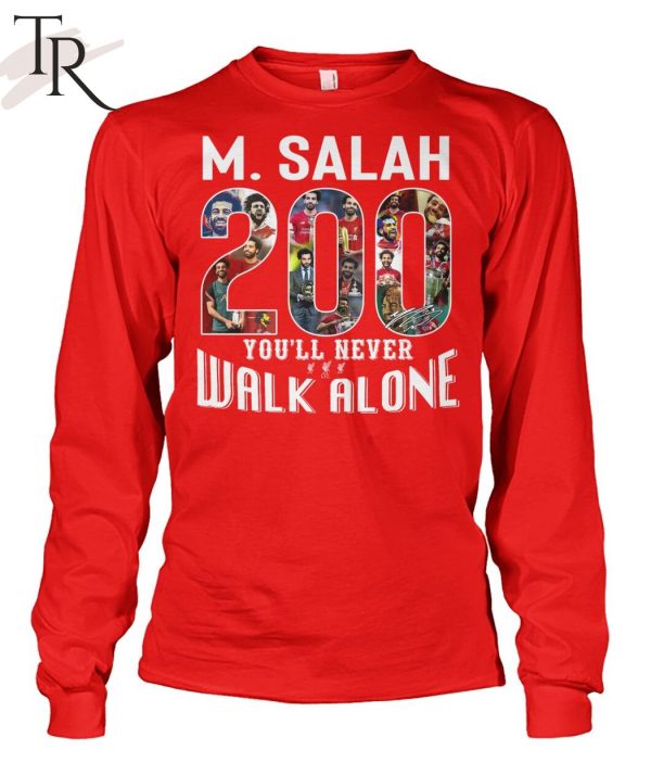 M. Salah 200 Goal You’ll Never Walk Alone T-Shirt