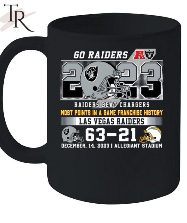 Go Raiders Most Points In A Game Franchise History Las Vegas Raider 63 – 21 Los Angeles Chargers December 14, 2023 Allegiant Stadium T-Shirt