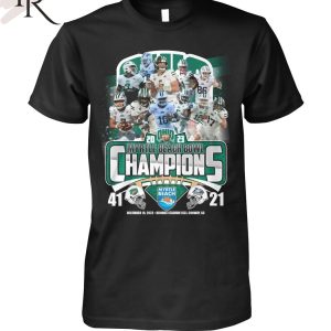 2023 Myrtle Beach Bowl Champions Ohio Bobcats 41 – 21 Georgia Southern Eagles December 16, 2023 Brooks Stadium  SC , Conway, SC T-Shirt