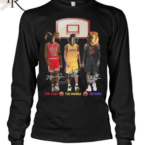 The Goat The Mamba The King Michael Jordan, Kobe Bryant, Lebron James T-Shirt