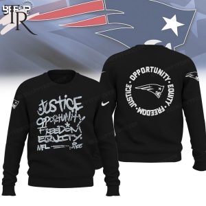 NFL New England Patriots Justice Opportunity Equity Freedom Hoodie