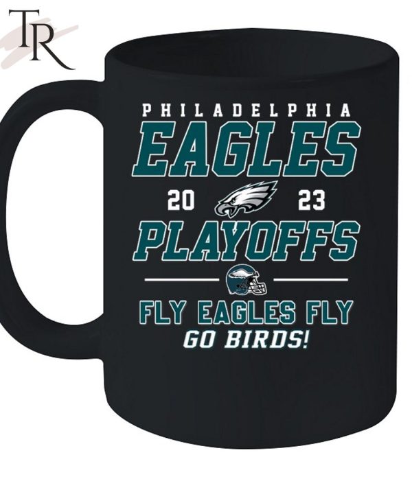 Philadelphia Eagles 2023 Playoff Fly Eagles Fly Go Birds T-Shirt