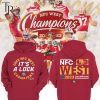 2023 NFC West Champions San Francisco 49ers Hoodie, Longpants, Cap