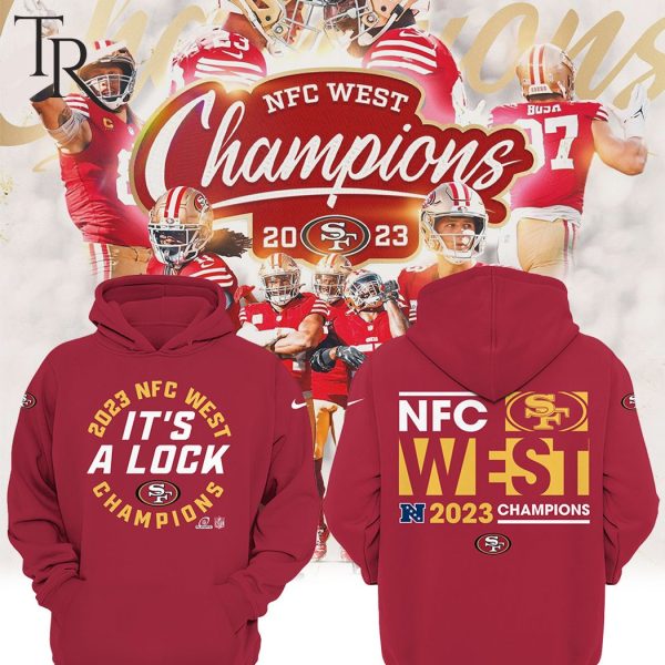 2023 NFL West Champions It’s A Lock San Francisco 49ers Hoodie, Longpants, Cap