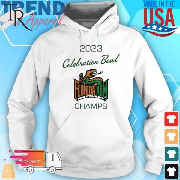 Florida A&M Rattlers Are The 2023 Celebration Bowl Champions Hoodie