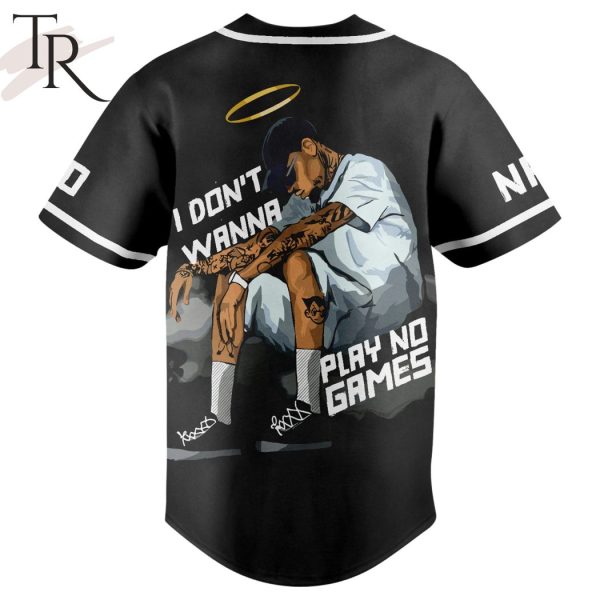 Personalized Chris Brown I Don’t Wanna Play No Games Baseball Jersey