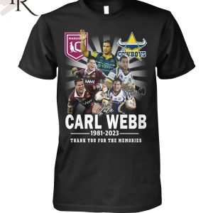 Carl Webb 1981 – 2023 Thank You For The Memories T-Shirt