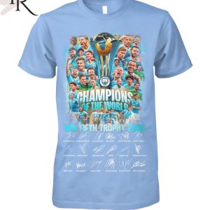 Manchester City Champions Of The World Win Fifth Trophy 2023 T-Shirt