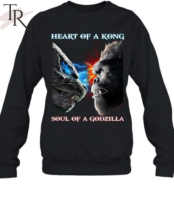 Heart Of A Kong Soul Of A Godzilla T-Shirt