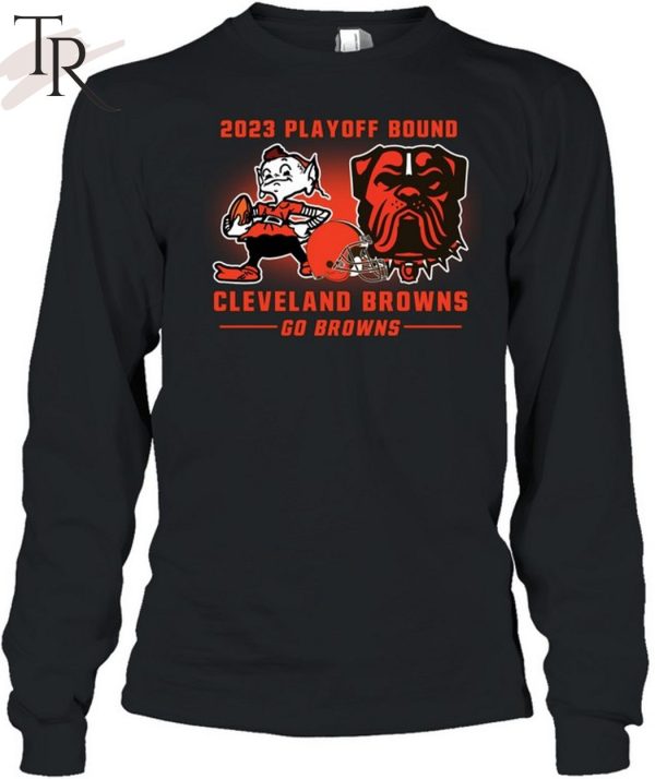 2023 Playoff Bound Cleveland Browns Go Browns T-Shirt