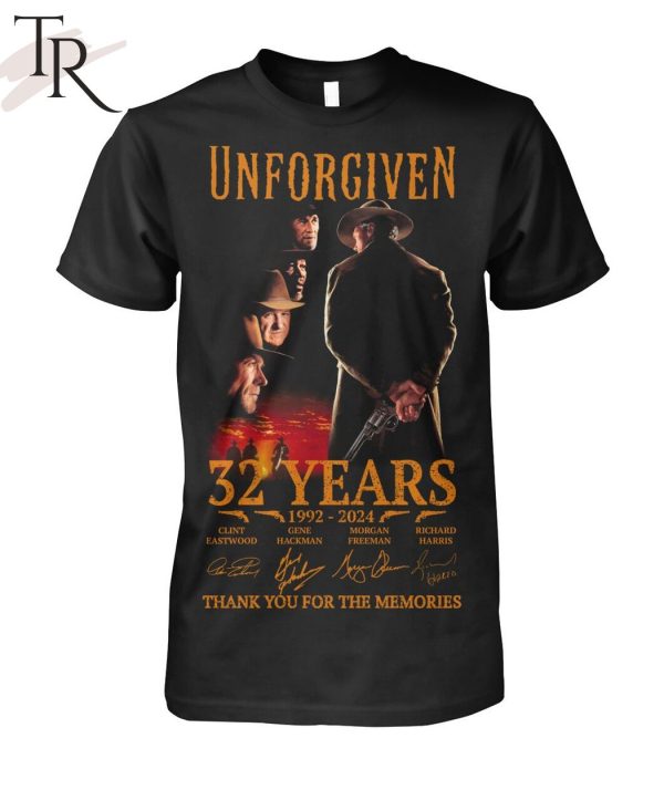 Unforgiven 32 Years 1992 – 2024 Thank You For The Memories T-Shirt