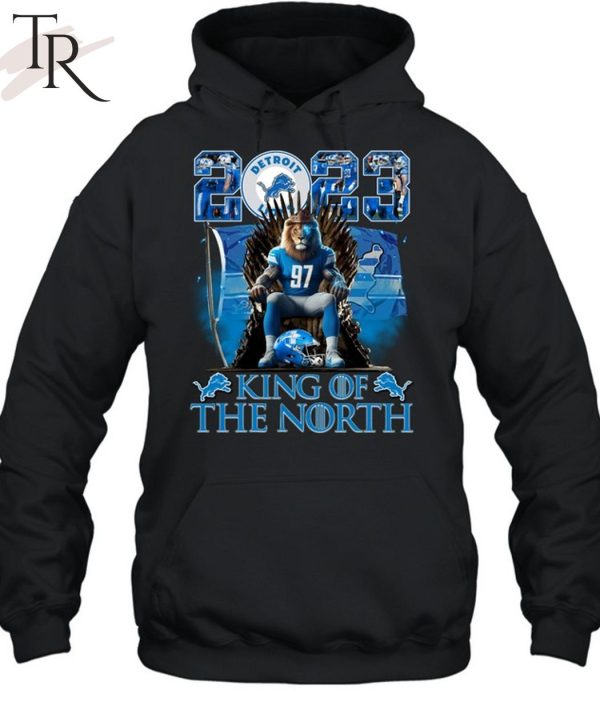2023 King Of The North Detroit Lions T-Shirt