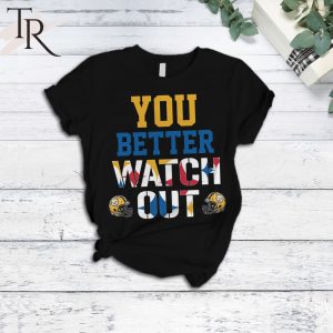 You Better Watch Out Pittsburgh Steelers Pajamas Set