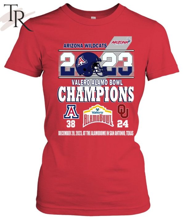 2023 Valero Alamo Bowl Champions Arizona Wildcats 38 – 24 Oklahoma Sooners December 28, 2023 At The Alamodome In San Antonio, Texas T-Shirt