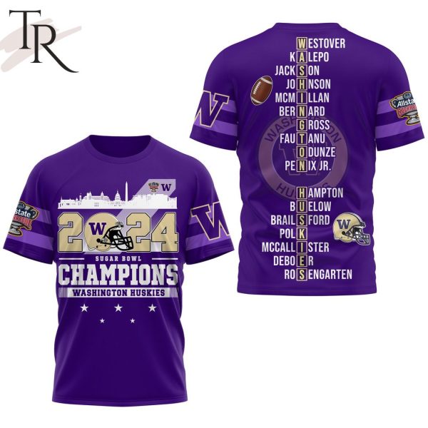 2024 Sugar Bowl Champions Washington Huskies 3D Shirt, Hoodie