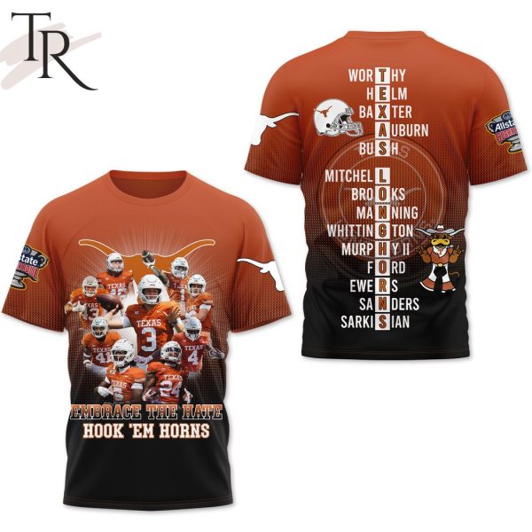 Texas Longhorns Embrace The Hate Hook ‘Em Horns 3D Shirt, Hoodie – Orange, Black