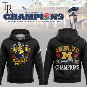 Michigan Wolverines Rose Bowl Game Champions Limited Edition Hoodie, Longpants, Cap