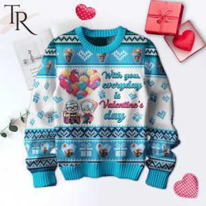 With You Everyday Is Valentine’s Day Disney UP – Carl & Ellie Ugly Sweater