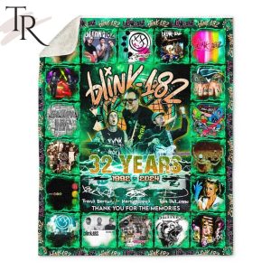 Blink-182 32 Years 1992 – 2024 Thank You For The Memoried Fleece Blanket