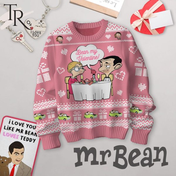 I Love You Like Mr Bean Loves Teddy Bean My Valentine Sweater