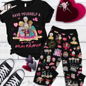Have Yourself A Very Golden Valentine Stay Golden The Golden Girls Pajamas Set