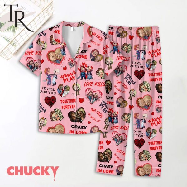 Chucky Crazy In Love I Wanna Play Together Forever Vanlentine Pajamas Set