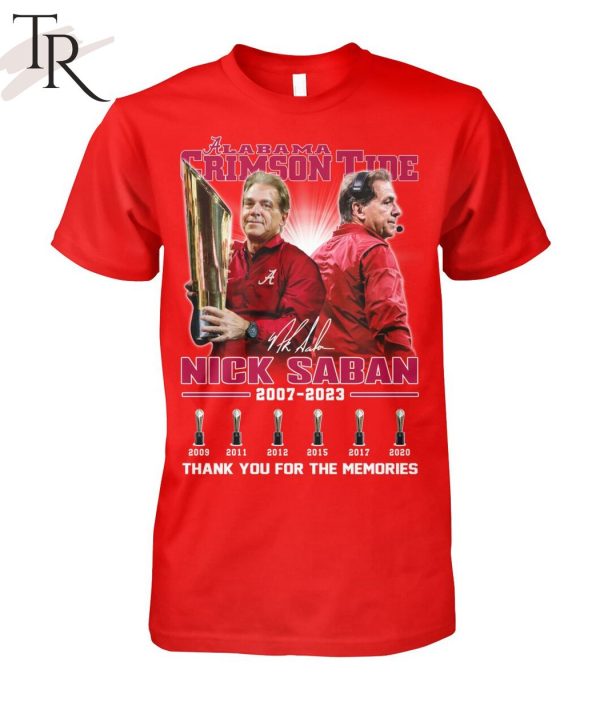 Alabama Crimson Tide Nick Saban 2007 – 2023 Thank You For The Memories T-Shirt