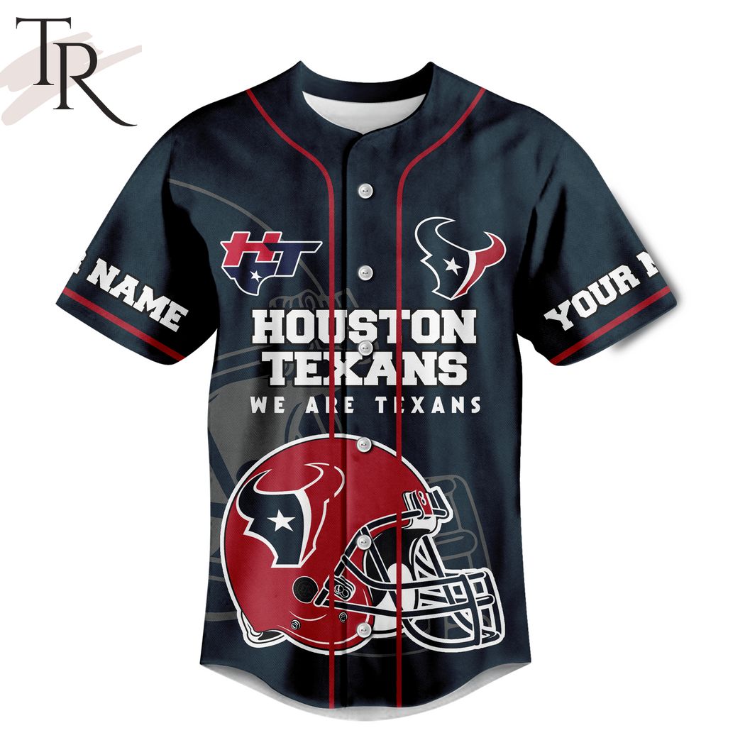 Houston Texans We Are Texans Officially The World's Coolest Custom Baseball Jersey