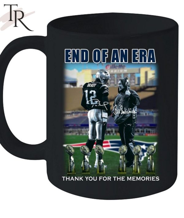 End Of An Era Tom Brady And Bill Belichick Signatures Thank You For The Memories T-Shirt