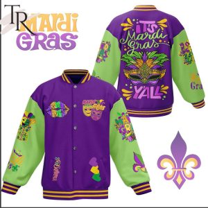 It’s Mardi Gras Y’All Baseball Jacket