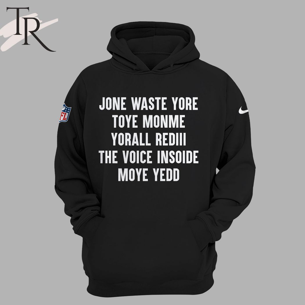Jone Waste Yore Toye Monme Yorall Rediii The Voice Insoide Moye Yedd Kansas City Chiefs Hoodie