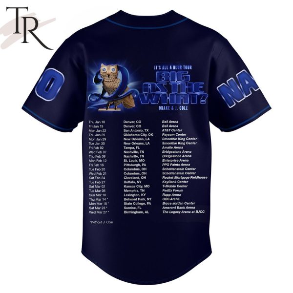 Personalized Drake & J. Cole It’s All A Blur Tour Big As The What Baseball Jersey