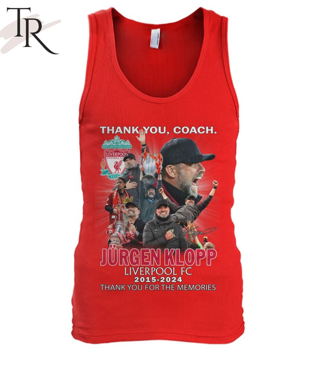 Thank You, Coach Jurgen Klopp Liverpool FC 2015 - 2024 Thank You For The Memories T-Shirt