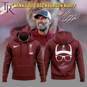 Thank You Coach Jurgen Klopp AXA & Liverpool FC Hoodie, Longpants, Cap