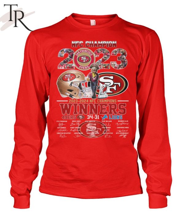 2023 – 2024 NFC Champions Winners San Francisco 49ers 34 – 31 Detroit Lions Signatures T-Shirt