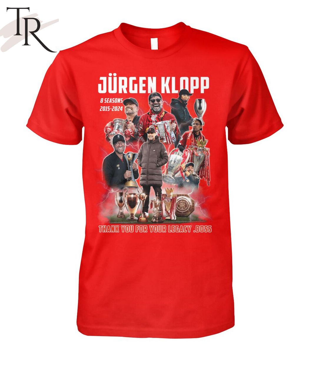 Jurgen Klopp 8 Seasons 2015 - 2024 Thank You For Your Legacy .Boss T-Shirt