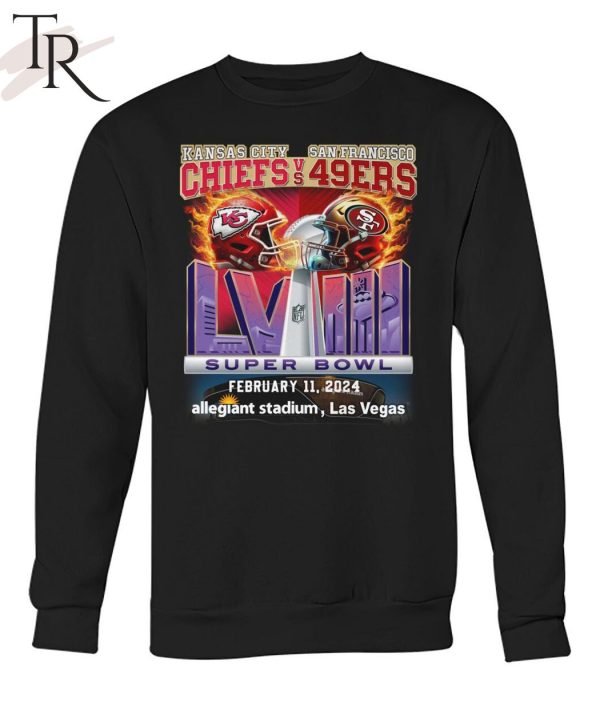 Kansas City Chiefs Vs San Francisco 49ers Super Bowl LVIII February 11, 2024 Allegiant Stadium, Las Vegas T-Shirt