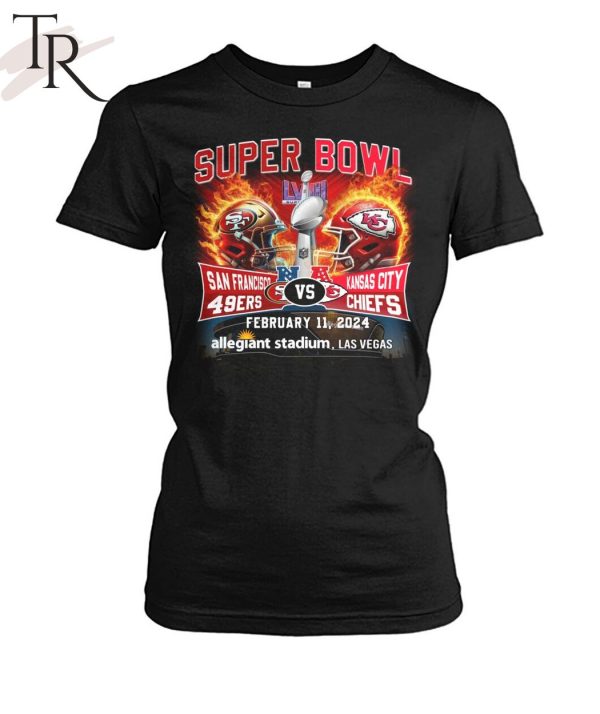 Super Bowl LVIII San Francisco 49ers Vs Kansas City Chiefs February 11, 2024 Allegiant Stadium Las Vegas T-Shirt