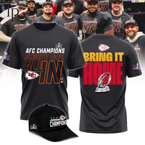 AFC Champions Chiefs Are All In Super Bowl LVIII Bring It Home 3D T-Shirt