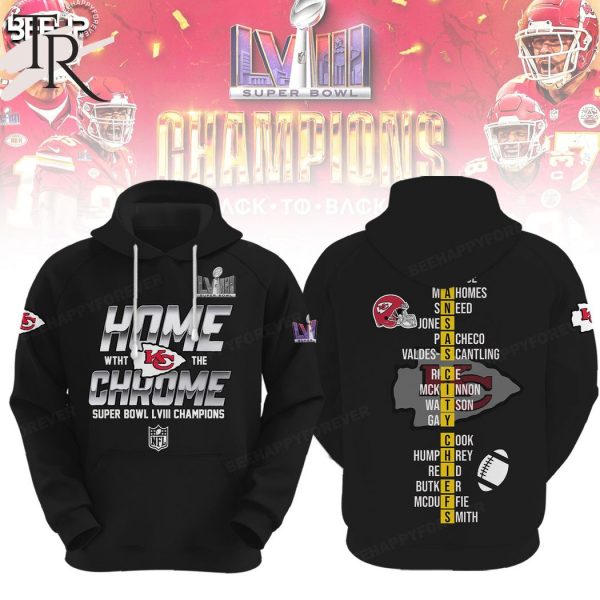 Home With The Chrome Super Bowl LVIII Champions Kansas City Chiefs Black Hoodie