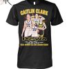 Caitlin Clark You Break It You Own It T-Shirt