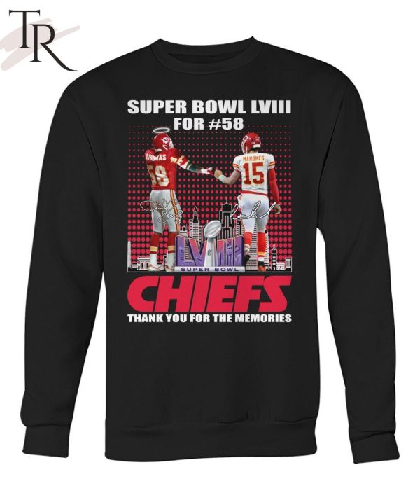 Super Bowl LVIII For 58 Kansas City Chiefs Thank You For The Memories T-Shirt