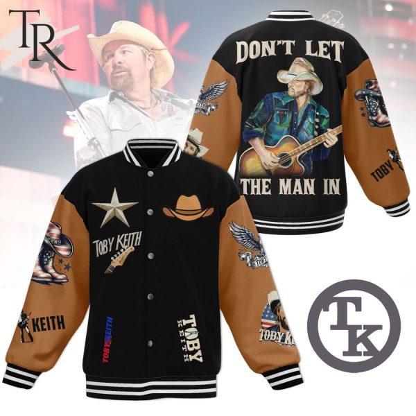 Don’t Let The Man In Toby Keith Baseball Jacket